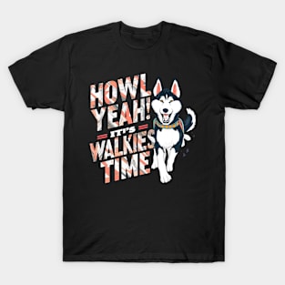 Walkies time T-Shirt